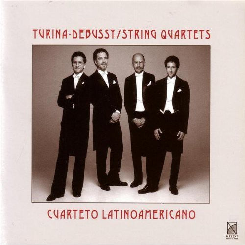 Turina/ Debussy/ Cuarteto Latino Americano - String Quartets