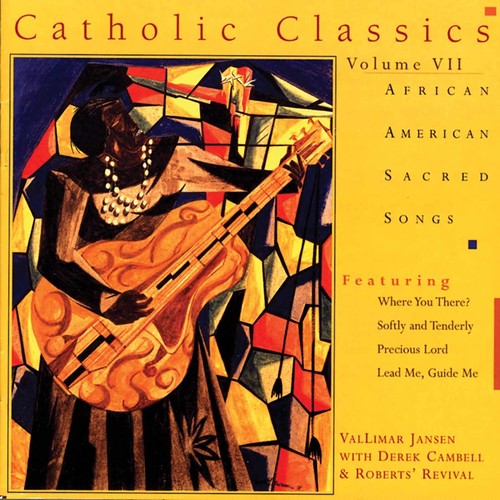 Vallimar Jansen / Derek Campbell - Catholic Classics, Vol. 7: African American Sacred Songs