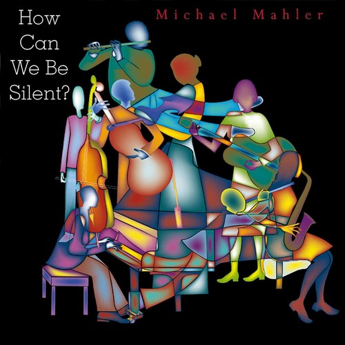 Michael Mahler - How Can We Be Silent?