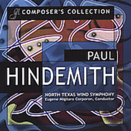 Hindemith/ Corporon/ North Texas Wind Symphony - Composer's Collection
