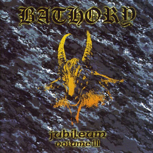 Bathory - Jubileum 3