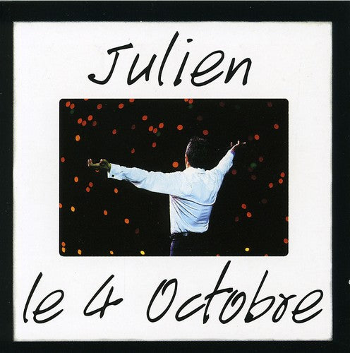 Julien Clerc - 4 Octobre