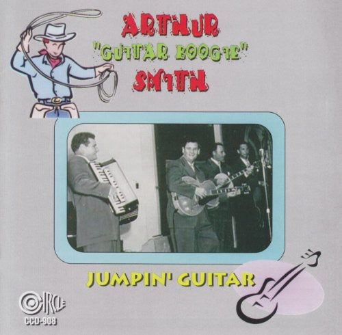 Arthur Smith "Guitar Boogie" - Jumpin' Guitar