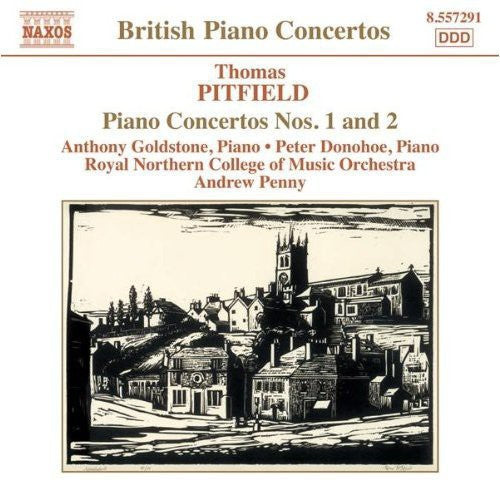 Pitfield/ Goldstone/ Donohoe/ Penny - Piano Concertos 1 & 2