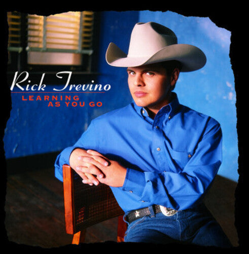 Rick Trevino - Learning As You Go