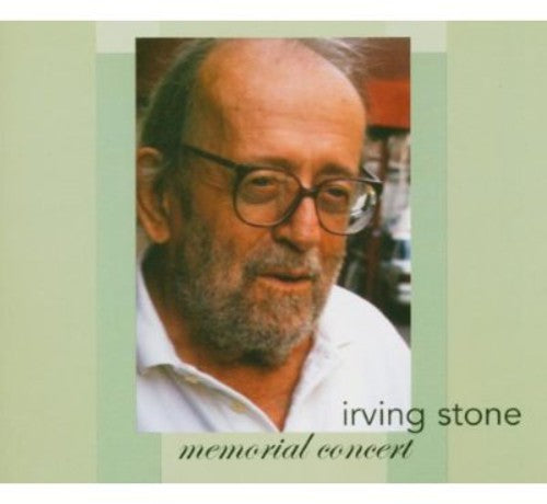 Irving Stone Memorial Concert/ Various - Irving Stone Memorial Concert
