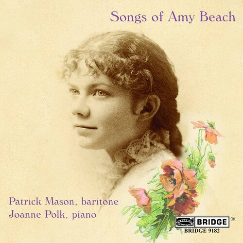 Amy Beach / Patrick Baritone / Joanne Polk - Songs of Amy Beach