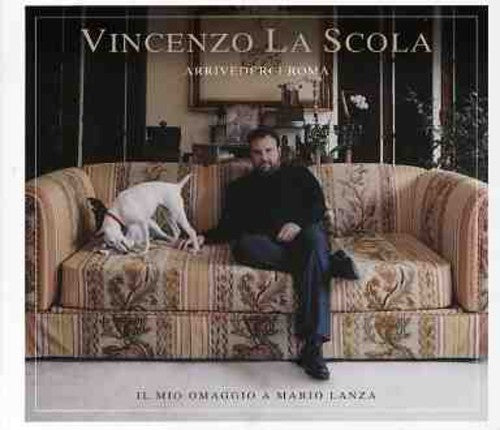 Vincenzo Scola - Arrivederci Roma