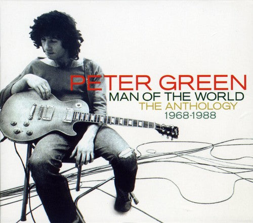 Peter Green - Man of the World: Anthology