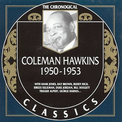 Coleman Hawkins - 1950-53