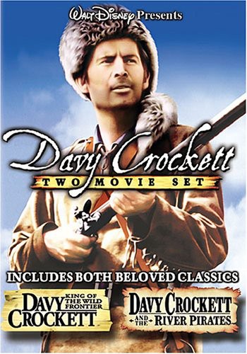 Davy Crockett, King of the Wild Frontier / Davy Crockett and the River Pirates