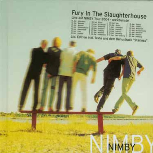 Fury in the Slaughterhouse - Nimby