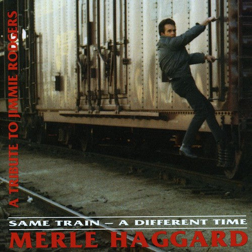 Merle Haggard - Same Train Different Time