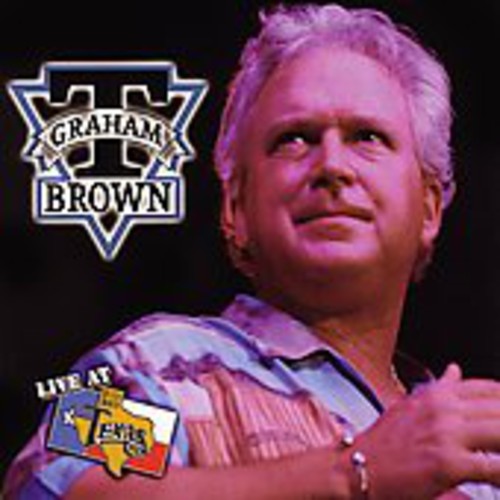 T. Graham Brown - Live at Billy Bob's