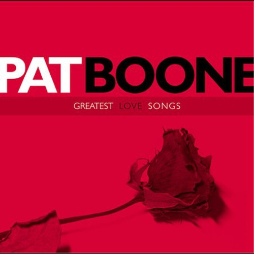 Pat Boone - Greatest Love Songs