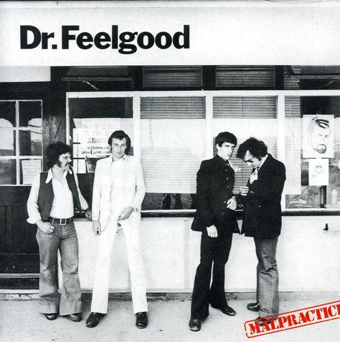 Dr Feelgood - Malpractice