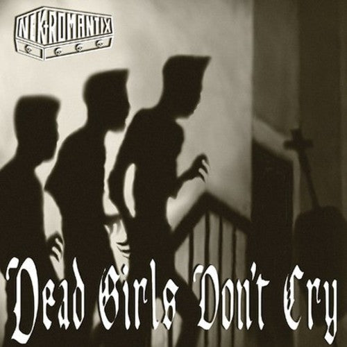 Nekromantix - Dead Girls Don't Cry
