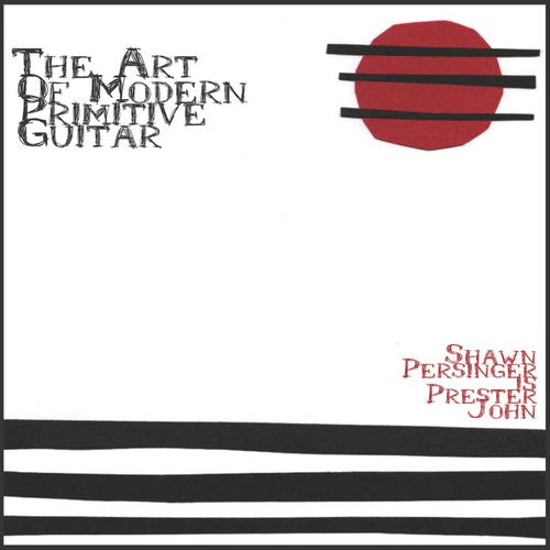 Persinger - Art Of Modern-Primitive Guitar