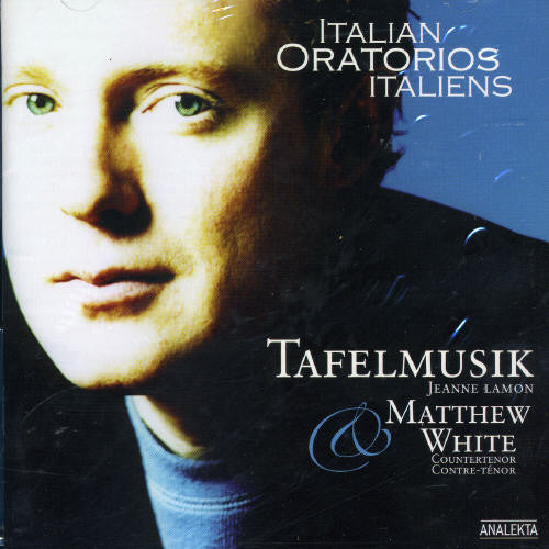 Matthew White - Italian Oratorios