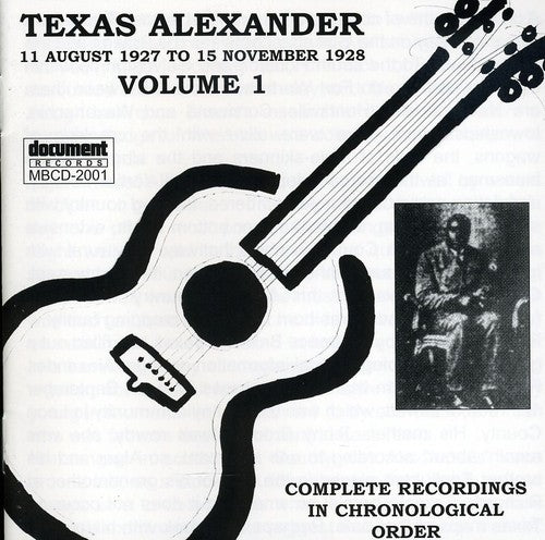 Texas Alexander - Complete Recorded Works 1927-1950 Vol. 1 (1927-1928)
