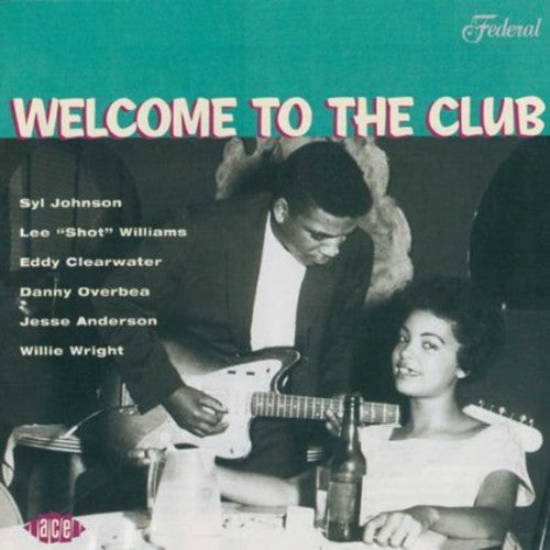 Welcome to the Club: Chicago Blues 2/ Various - Welcome To The Club - Chicago Blues, Vol. 2