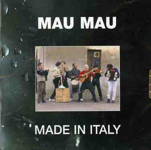 Mau Mau - Made in Italy