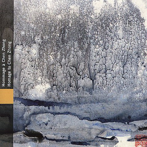 Homage to Chen Zhong/ Various - Homage to Chen Zhong