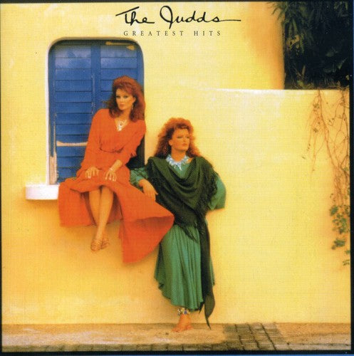 Judds - Greatest Hits