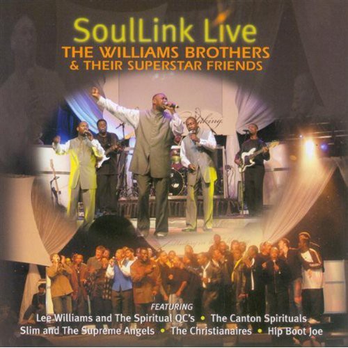 Williams Brothers - Soullink Live