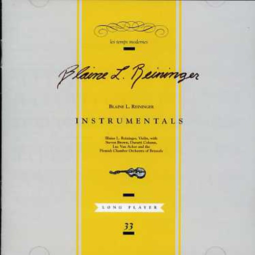 Blaine Reininger - Instrumentals