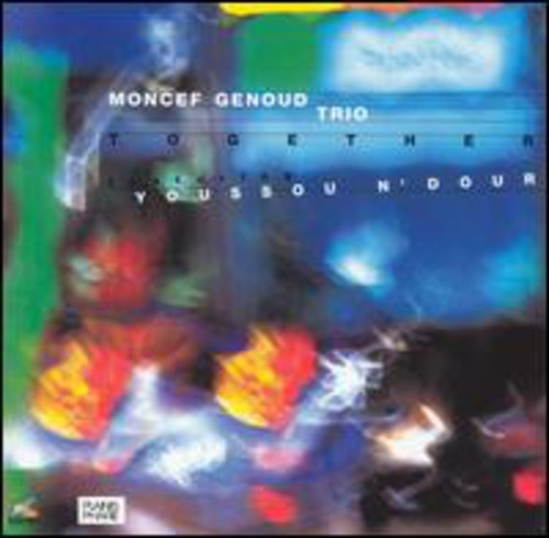 Moncef Genoud - Together: Moncef Genoud Trio Featuring Youssou N'Dour