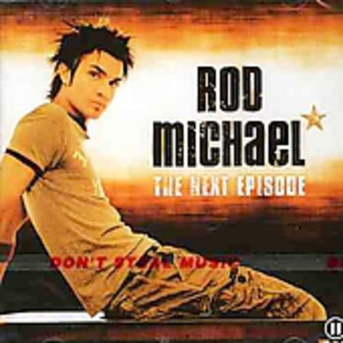Rod Michael - Next Episode