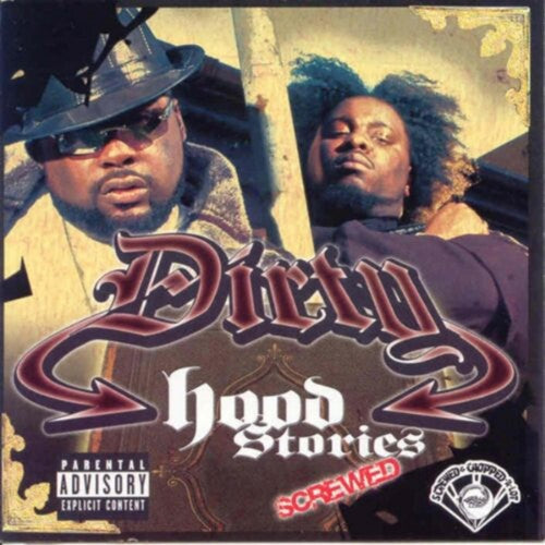 Dirty - Hood Stories