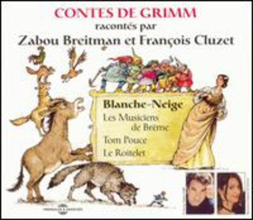 Zabou Breitman / Francois Cluzet - Blanche Neige Tales By Grimm