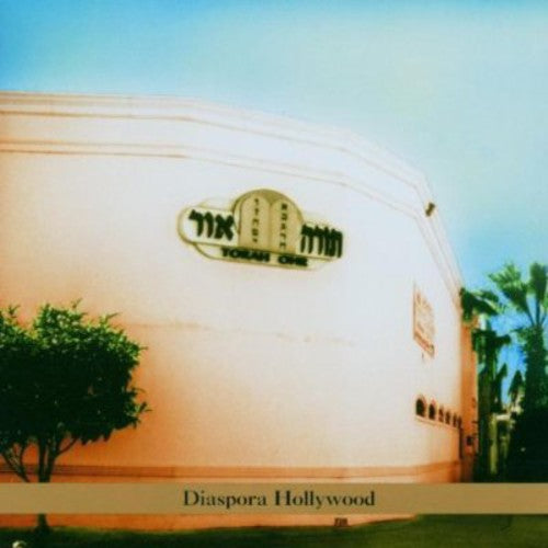 Steven Bernstein - Diaspora Hollywood