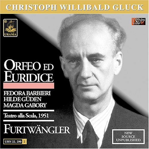 Wilhelm Furtwängler - Orfeo Ed Euridice