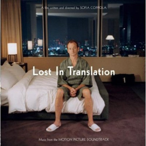 Lost in Translation/ O.S.T. - Lost in Translation (Original Soundtrack)