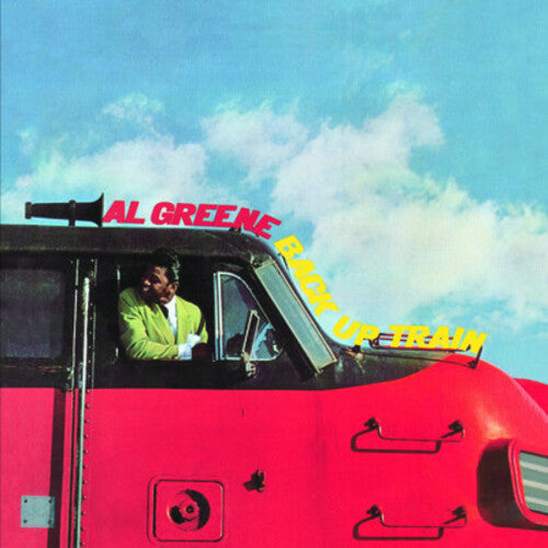 Al Green - Back Up Train