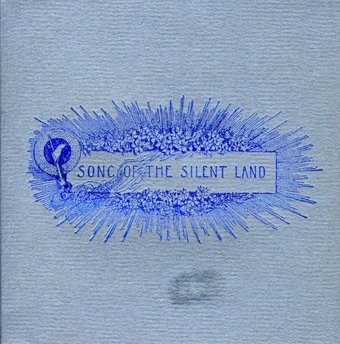 Song of the Silent Land/ Various - Song Of The Silent Land