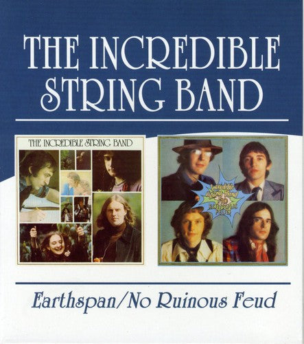 Incredible String Band - Earthspan / No Ruinous Feud