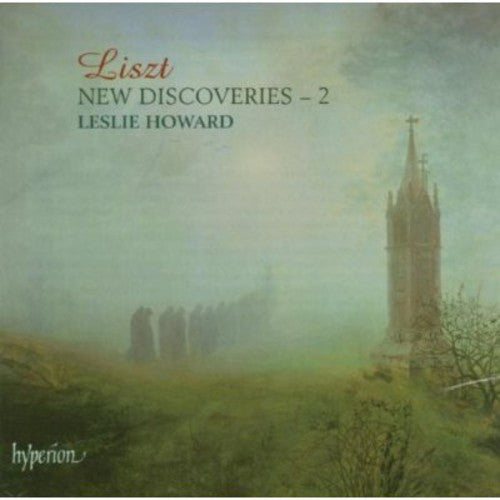 Leslie Howard - New Liszt Discoveries 2