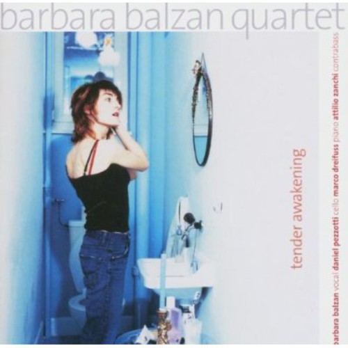 Barbara Balzan - Tender Awakening
