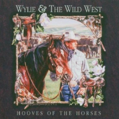Wylie & Wild West - Hooves of the Horses