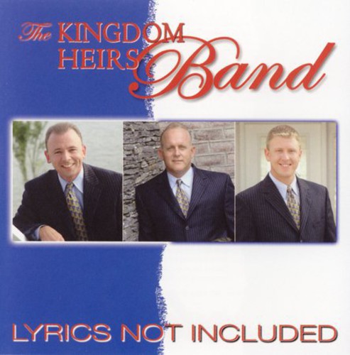 Kingdom Heirs - Lyrics Not Included