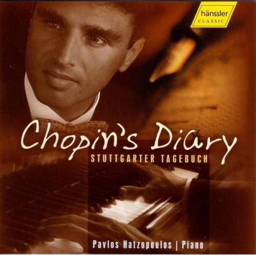 Chopin/ Hatzopoulous - Chopin's Diary