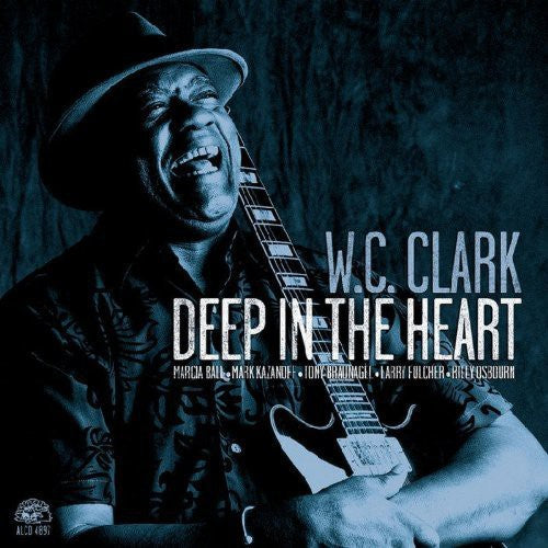 W.C. Clark - Deep in the Heart