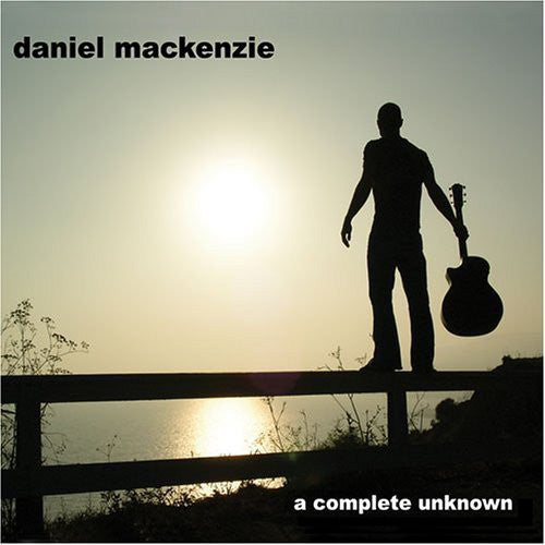 Daniel Mackenzie - Complete Unknown