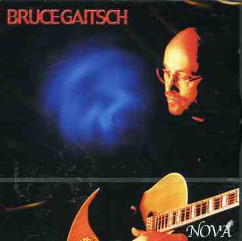 Bruce Gaitsch - Nova