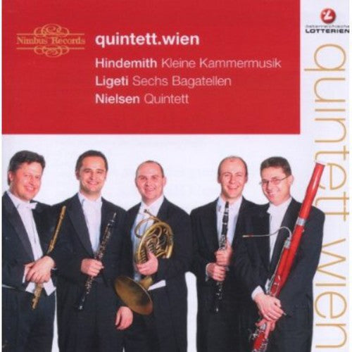 Nielsen/ Hindemith/ Ligeti/ Vienna Quintet - 20th Century Wind Quintets