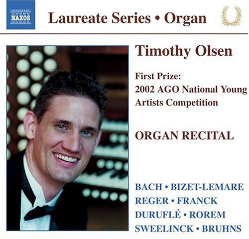 Timothy Olsen - Organ Recital